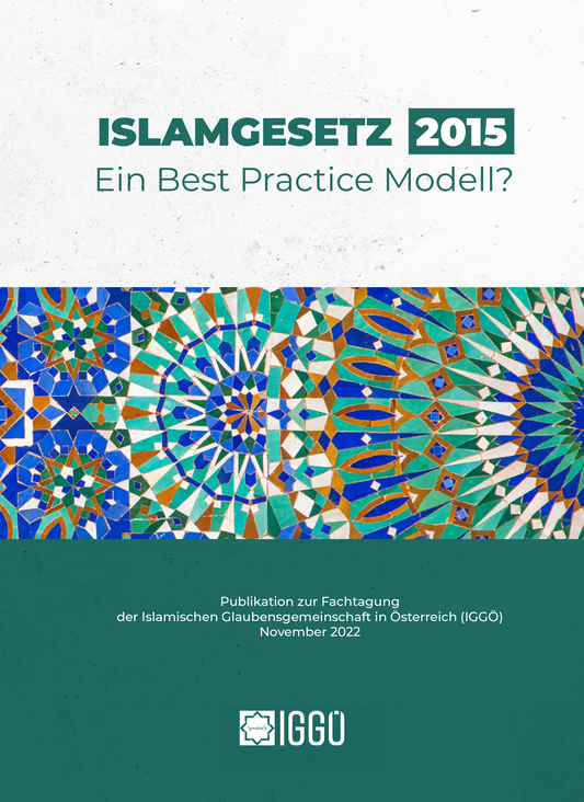 Islamgesetz 2015: Ein Best Practice Modell?